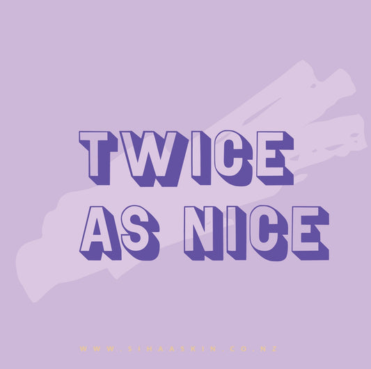 Twice as Nice: Why Your Skin Loves Double Cleansing